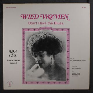 Ida Cox: Wild Women Don 