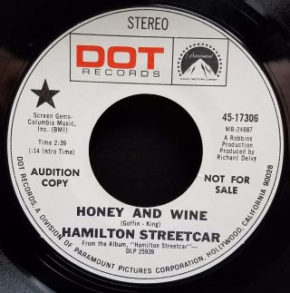 Hamilton Streetcar Wlp Psych 45 Honey & Wine / Now I Taste The Tears Dot
