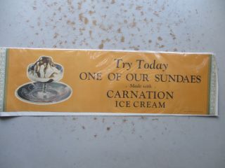 Ca.  1930s " Try Today One Of Our Sundaes Made With Carnation Ice Cream " Banner