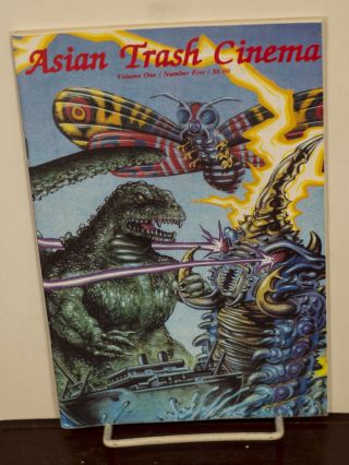 Asian Trash Cinema Volume 1 Number 5 Godzilla - Mothra - Cheung Jing - Hua Nm/mint