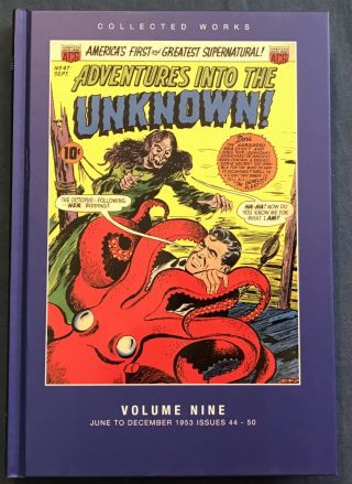 Adventures Into The Unknown Vol 9 Reprints Issues 44 - 50 1950’s Horror Comics