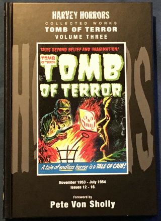Harvey Horrors Tomb Of Terror Volume 3 Hardback Pre - Code Horror Comics