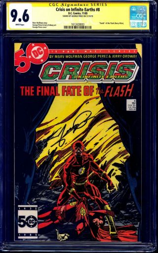 Crisis On Infinite Earths 8 Cgc Ss 9.  6 Signed George Perez Death Of Flash Nm,