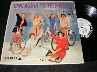 Fantastic 50s Nostalgia Cover Teen Pop Lp The Bel - Aire Girls Teenagers White Lbl