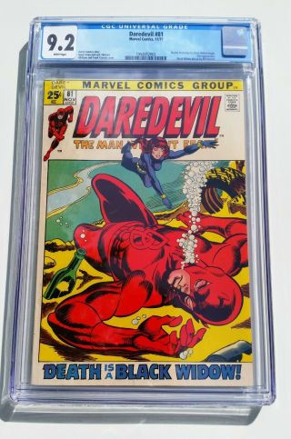 Daredevil 81 Cgc 9.  2 White Pages Black Widow Begins 52pg Giant 1971 Great Cover