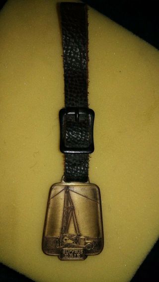 Vintage Bucyrus Erie Drilling Unit Watch Fob Oil Well