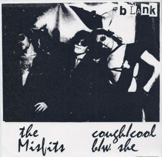 Misfits Cough Cool She 7 " Vinyl Punk 45 Glenn Danzig Samhain Rare