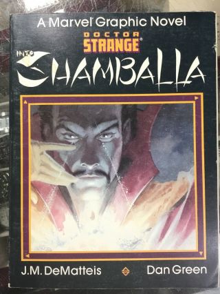 Doctor Strange: Into Shamballa (marvel Graphic Novel) By Dematteis & Green 1986