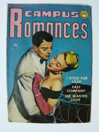 Campus Romances Painted Cover Art Realistic Reprint Comics 1953 Vg