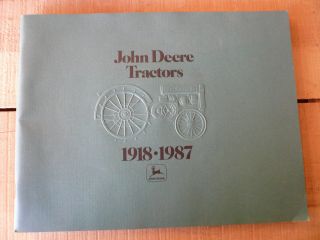 Vintage 1987 John Deere Paperback Book: John Deere Tractors 1918 - 1987 69 Pages