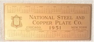 Vintage National Steel & Copper Plate Co.  Chicago & York.  1951 Calendar