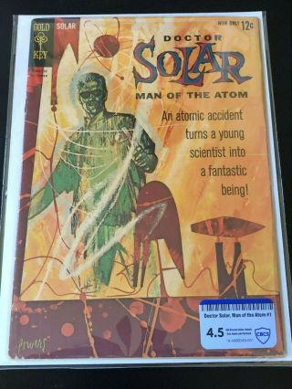 Doctor Solar Man Of The Atom 1,  Cbcs (not Cgc) Raw Grade 4.  5 (vg, ),  Gold Key