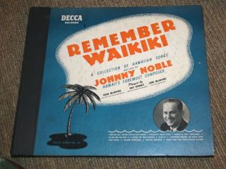 " Remember Waikiki " Songs Written By Johnny Noble Set Of 5 Decca 78 Rpm Records