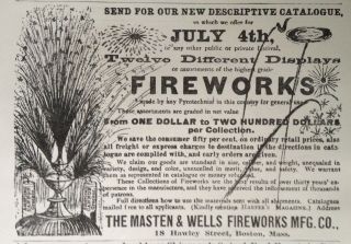 1892 Ad (1800 - 34) The Masten & Wells Fireworks Co.  Boston.  Pyrotechnist Co.