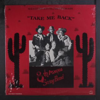 8th Avenue String Band: Take Me Back Lp (chico,  California Private Press