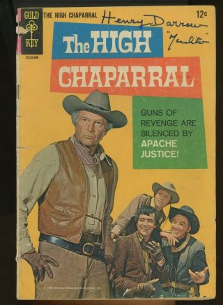 The High Chaparral - Gold Key,  1968 Signed " Henry Darrow/ 