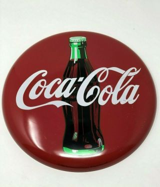 Coca - Cola 12 Inch Diameter Round Steel Wall Hang Sign