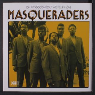 Masqueraders: Oh My Goodness / We Fell In Love 45 (spain,  Ps,  Previously Unissu