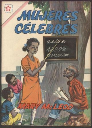 Mujeres Celebres 12 Mary Mcleod Comic Spanish Mexican Novaro 1962