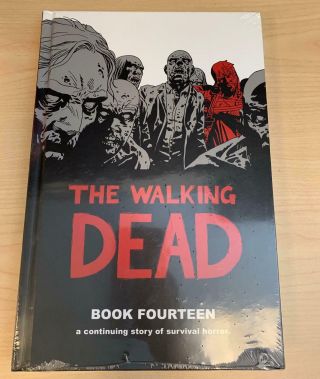 The Walking Dead Vol Book 14 Fourteen Hc Hardcover Robert Kirkman Image