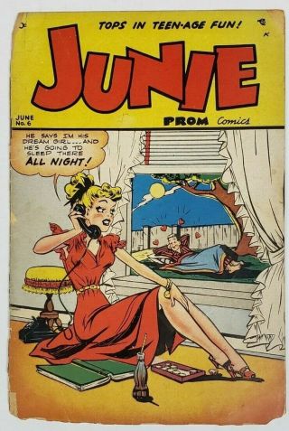 Junie Prom Comics 6 Good Girl Art,  Teen,  Dearfield 1949 - Rough But Here