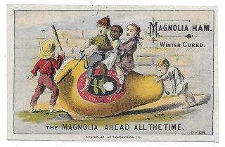 Magnolia Ham Trade Card Ethnic Black Boy White Children - Louisville Ky.
