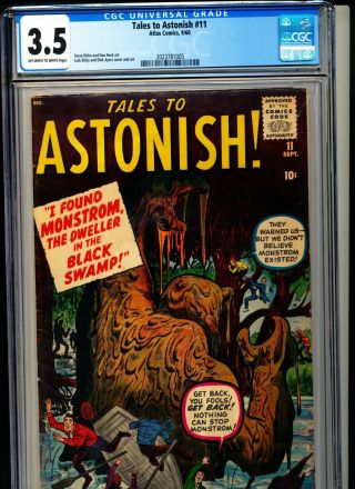 Tales To Astonish 11 Cgc 3.  5 Ow/w Pages Ditko/kirby Art 1960 Atlas/marvel