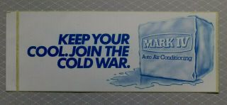 Mark Iv Air Conditioning.  Vintage 1980,  S Auto Advertising Sticker