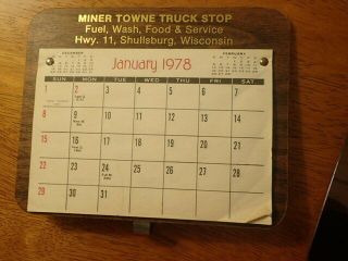 Vintage 1978 Miner Towne Truck Stop Visor Calendar/shullsburg,  Wisconsin
