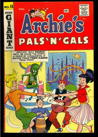 Archie’s Pals ‘n’ Gals 18 Sci - Fi Alien Cover Giant Comic 1961 Vf -