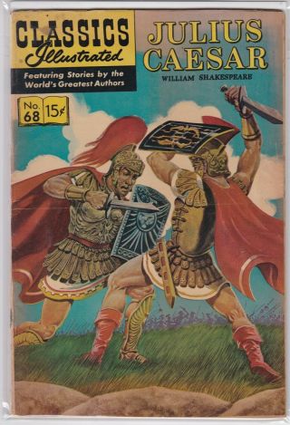 Classics Illustrated 68 " William Shakespeare - Caesar " 1965 Hrn 167