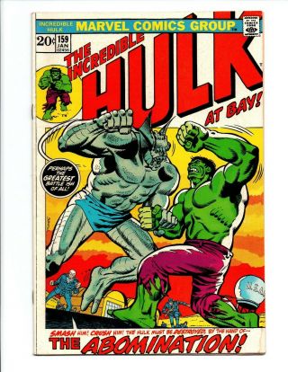 The Incredible Hulk 159 - Vs Abomination - 1973 - Fine/very Fine