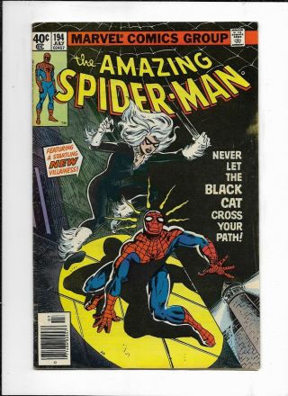 The Spider - Man 194 (marvel July,  1979) 1st Black Cat Fn