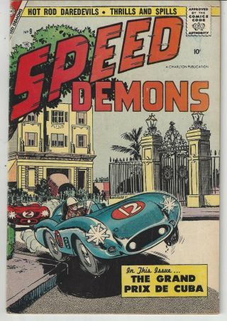 Speed Demons 9 Jan.  1958 Charlton Comics In Fn/vf