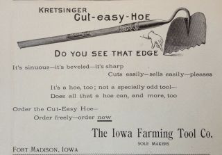 1895 Ad (1800 - 34) The Iowa Farming Tool Co.  Fort Madison,  Iowa.  Cut - Easy - Hoe