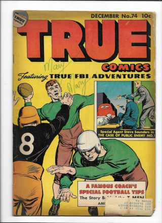 True Comics 74 [1948 Vg] True Fbi Adventures Football Cover