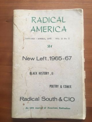 Rare R.  Crumb,  Joel Beck Ug Comix - Sds " Radical America " V.  2,  5 - 1968