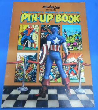Stan Lee Mighty World Of Marvel Pin - Up Book Comic Movie Film Pin Up Art 1978