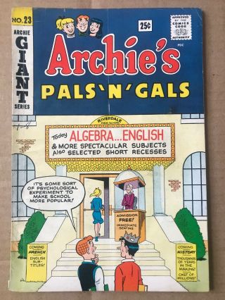 Archie’s Pals N Gals 23 1st Josie Of Josie & The Pussycats Key Issue