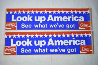 Vintage Coca - Cola Bumper Stickers Look Up America See What We 