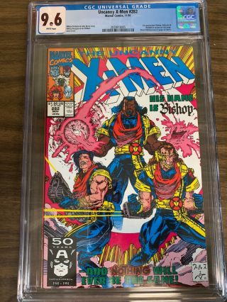 The Uncanny X - Men 282 Cgc 9.  6 W/ White Pages - 1st Bishop - Marvel Comics 1991