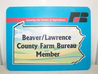 Pennsylvania Beaver/lawrence County Farm Bureau Member Metal Sign