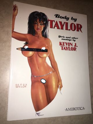 Body By Taylor Girls And Other Musings By Kevin Taylor Amerotica