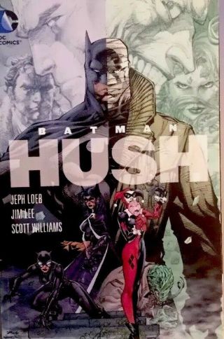 Dc Comics Batman Hush Trade Paperback By Jeph Loeb,  Scott Williams & Jim Lee