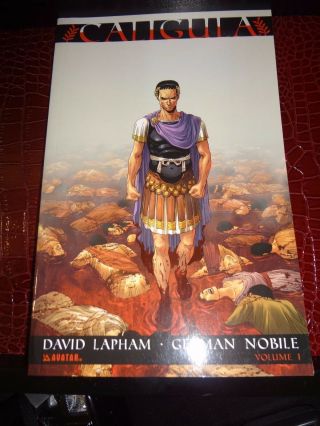 Caligula Vol 1: Heart Of Rome By David Lapham & German Nobile Tpb