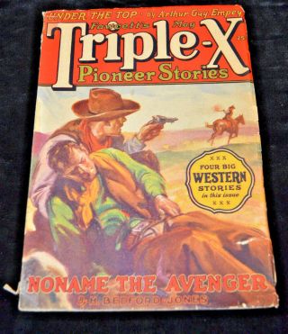 Triple - X Pioneer Stories May 1926 H.  Bedford Jones Guy Empey Pulp