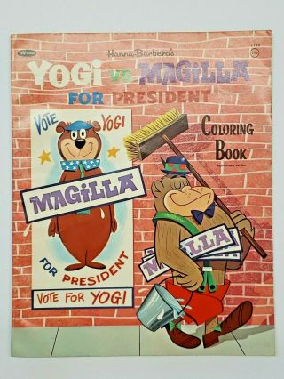 Yogi Bear Vs Magilla Gorilla For President Coloring Book Campaigns Hanna Barbera