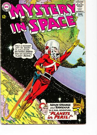 Mystery In Space 90 1964 Fine Cond.  Adam Strange With Hawkman 3 Part Story