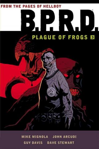 B.  P.  R.  D.  Hardcover Plague Of Frogs Volume 3 Bprd Hc Hellboy Vol Omnibus Oop