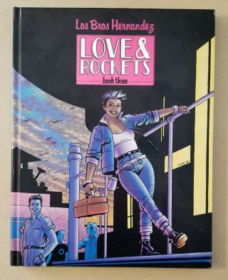 Love And Rockets Signed With Art Book 3 Hc Jaime Beto Hernandez 1st Ed.